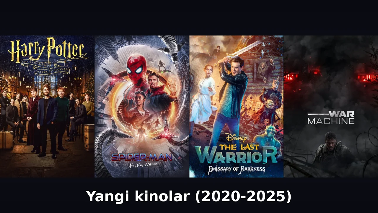 Yangi kinolar (2020-2025)